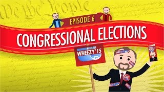 Congressional Elections Crash Course Government and Politics 6 [upl. by Narah]