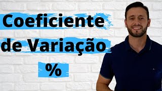 Coeficiente de Variação  Como calcular [upl. by Witha310]