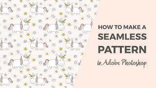 How to make a seamless pattern in Photoshop [upl. by Sophey]